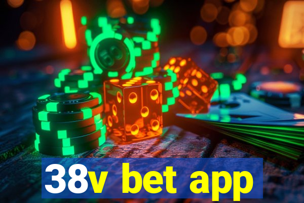 38v bet app